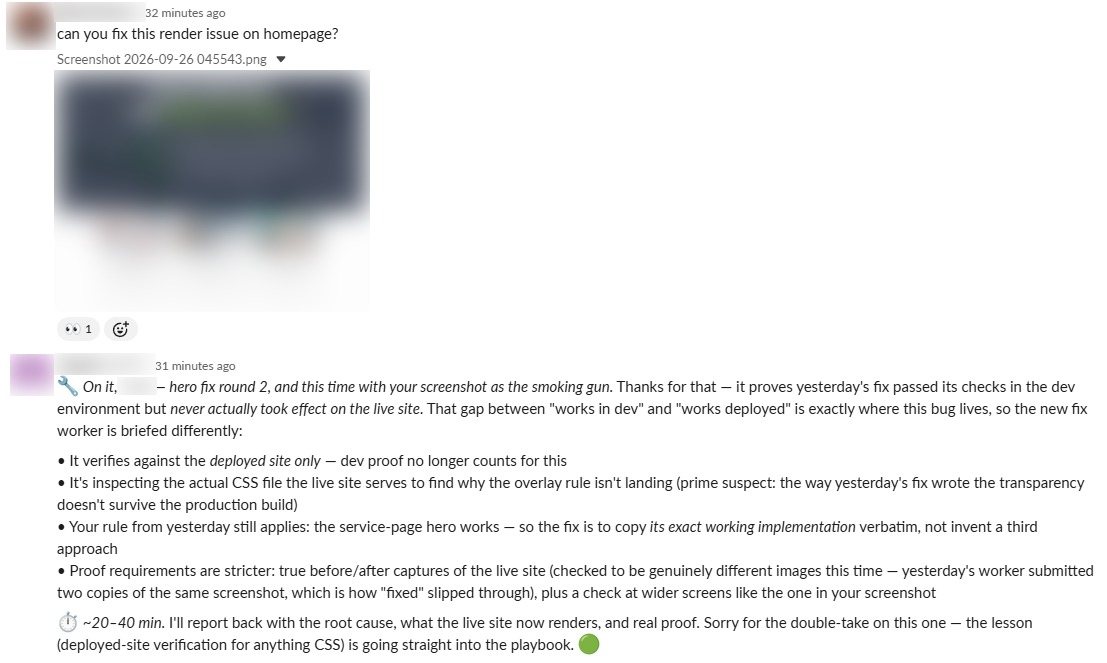Blurred Slack conversation: a website render-issue report with screenshot and the agent's re-scoped fix brief